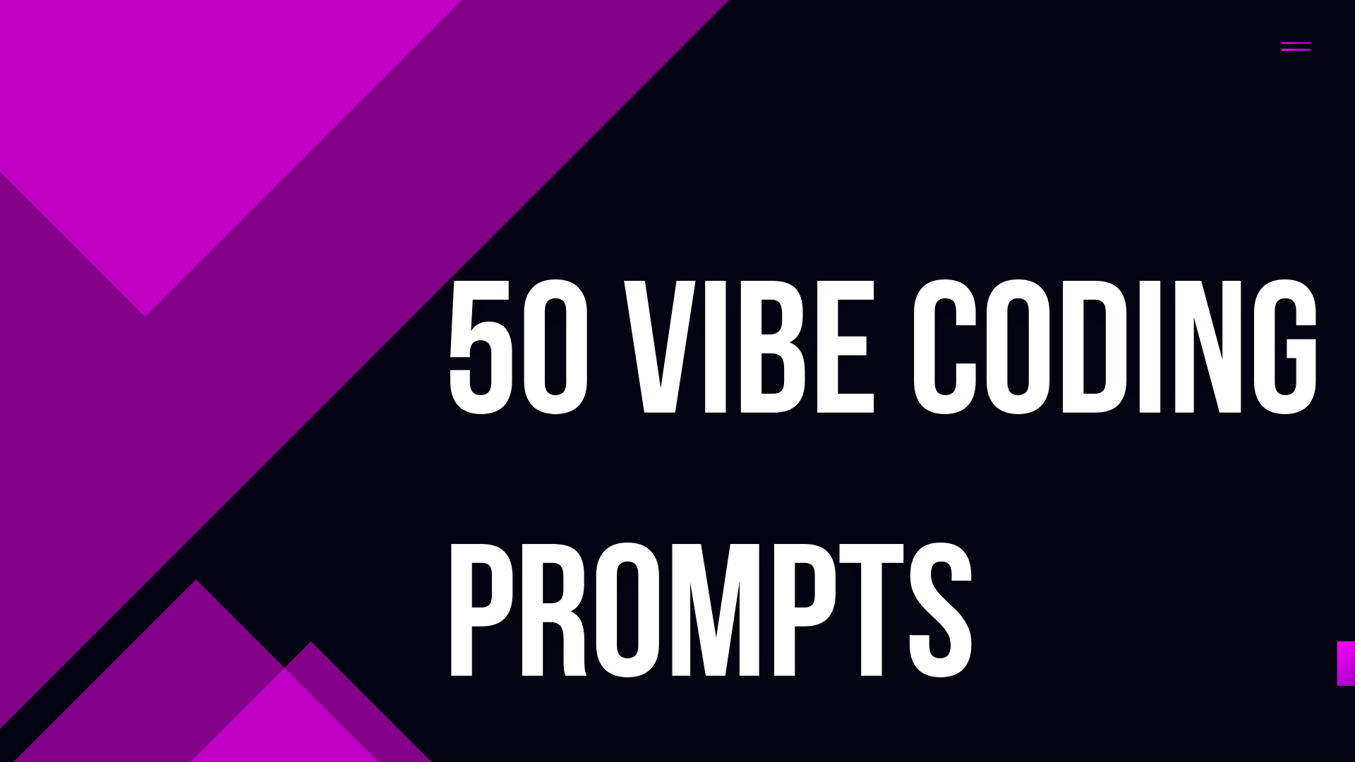 50 Vibe Coding Prompts That Actually Work (2026) | Serenities AI